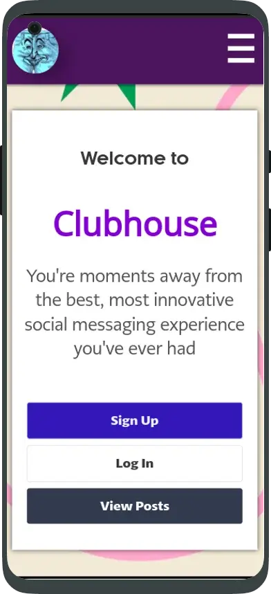 Mobile view of the same 'Welcome to Clubhouse' webpage. The layout is optimized for mobile devices, displaying the title and call to action prominently, followed by 'Sign Up', 'Log In', and 'View Posts' buttons. The header has a menu icon and the same face-like browser icon.