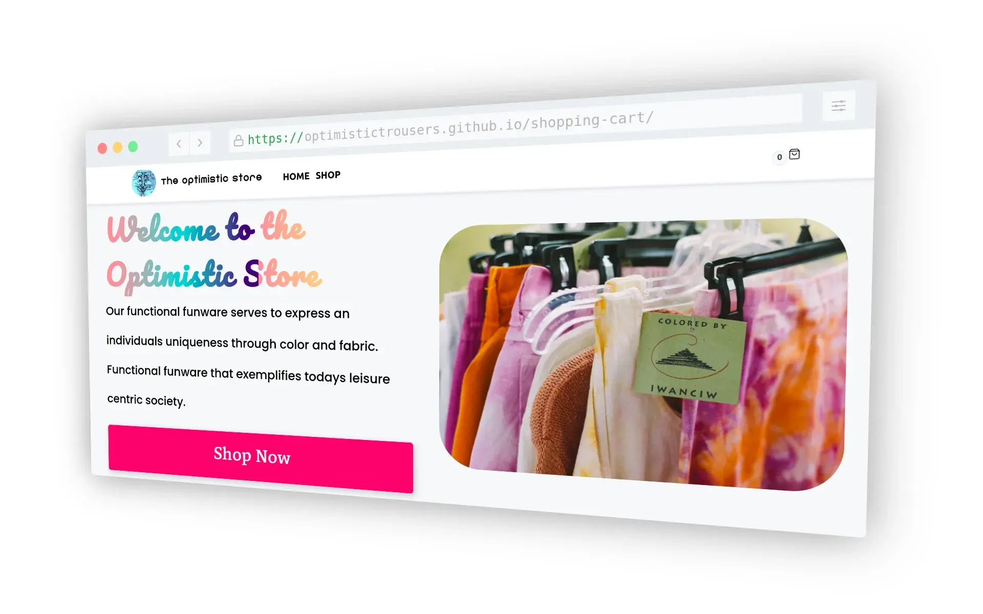 Website homepage of 'The Optimistic Store' with colorful clothing on display and a 'Shop Now' button.